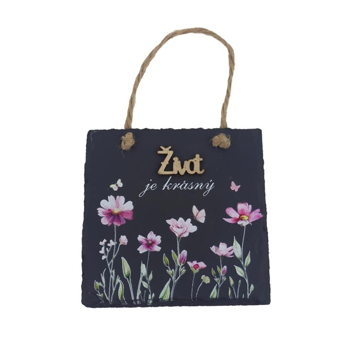 Drobné interiérové dekorace - Břidlicová cedule s nápisem ŽIVOT JE KRÁSNÝ s květy 12cm