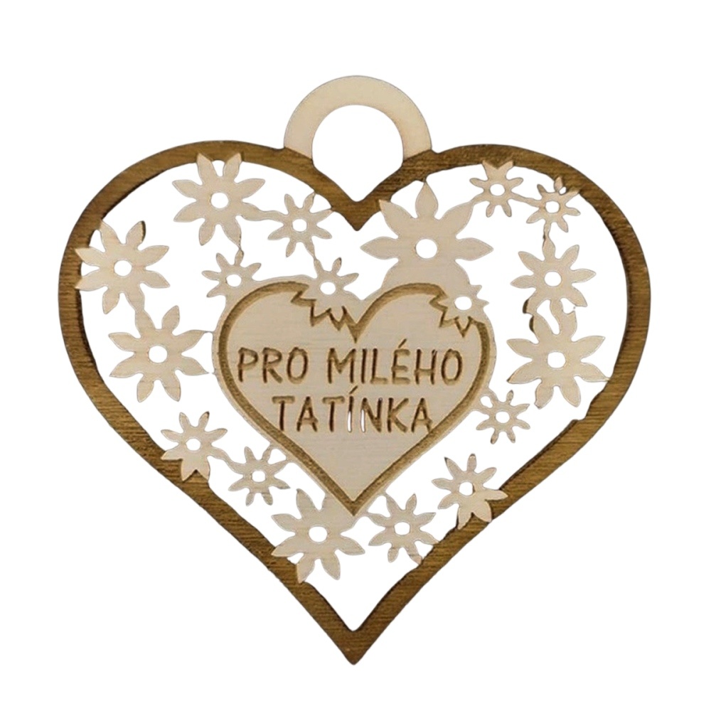 Dřevěné a proutěné dekorace - Ozdoba dřevěné srdce PRO MILÉHO TATÍNKA s květy hnědo-přírodní 7cm